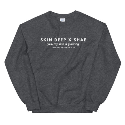 Skin Glowing Unisex Sweatshirt